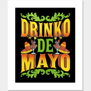 Drinko De Mayo Cinco De Mayo Posters and Art